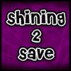 Shining 2 Save