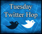 Tuesday Twitter Hop